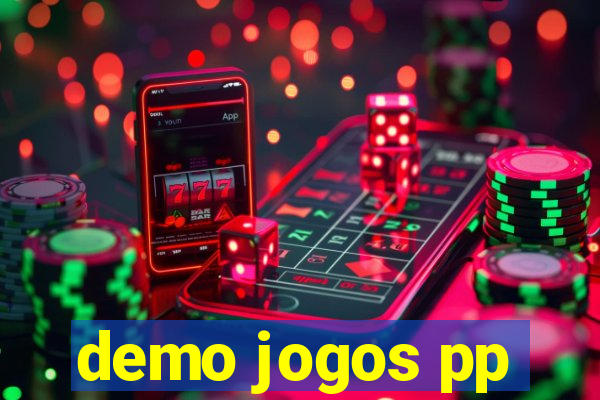 demo jogos pp